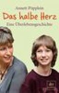 Das halbe Herz Das halbe Herz